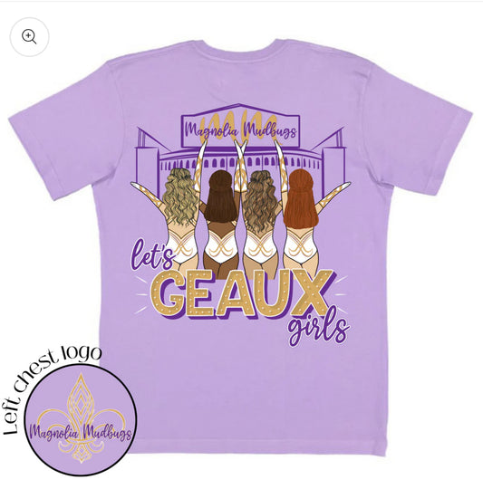 Magnolia Mudbugs Let’s Geaux Girls